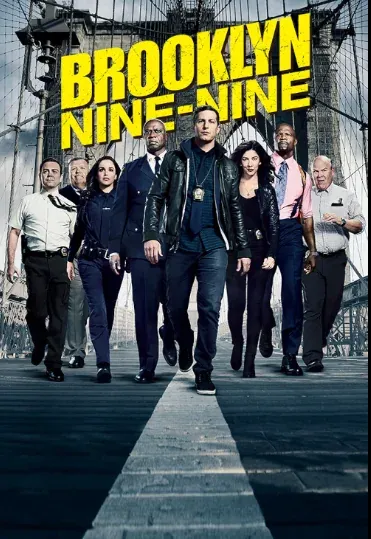 Poster for Brooklyn Nine-Nine: the police squad walks along a road across the Brooklyn Bridge under the yellow show title.